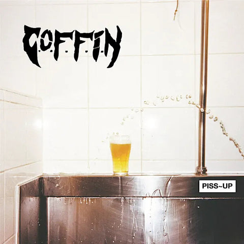 C.O.F.F.I.N | Piss Up | Album