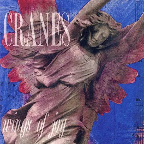 Cranes | Wings of Joy | Album