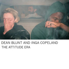 Dean Blunt | The Attitude Era (w/ Inga Copeland) | Album