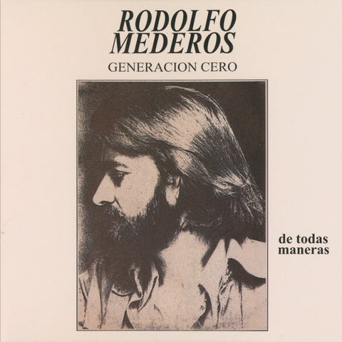 Generación Cero | De todas maneras (w/ Rodolfo Mederos) | Album