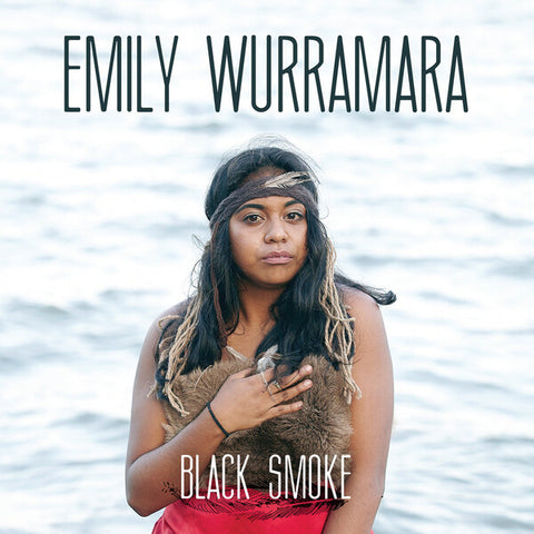 Emily Wurramara | Black Smoke (EP) | Album