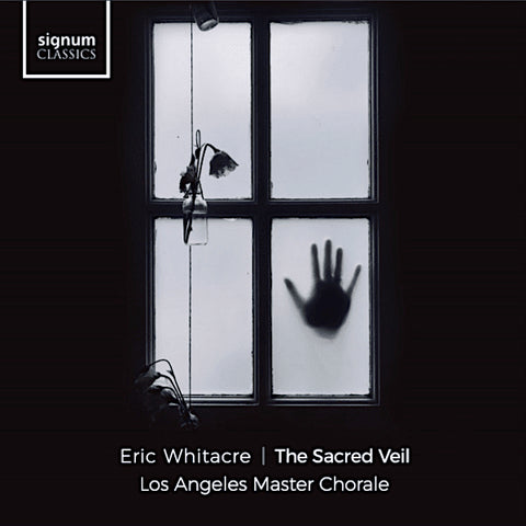 Eric Whitacre | The Sacred Veil | Album