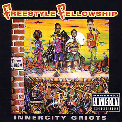 Freestyle Fellowship | Innercity Griots | Album