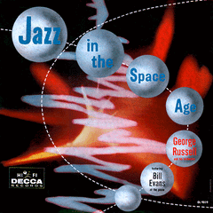 George Russell | Jazz in the Space Age (w/ Bill Evans) | Album