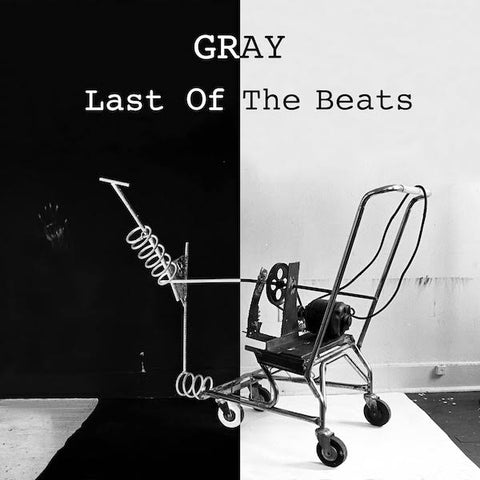 Gray | Le dernier des beats | Album