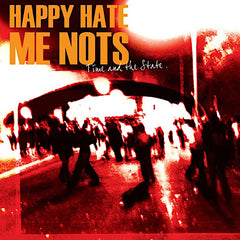 Joyeux Hate Me Nots | Le temps et l'État | Album