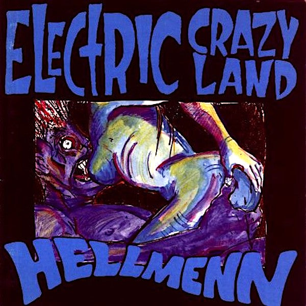 Hellmenn | Electric Crazy Land (Comp.) | Album