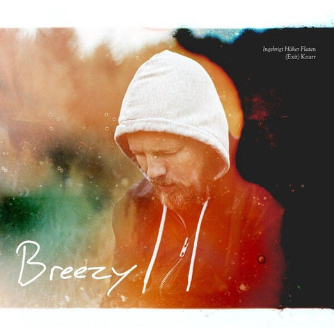 Ingebrigt Håker Flaten | Breezy | Album