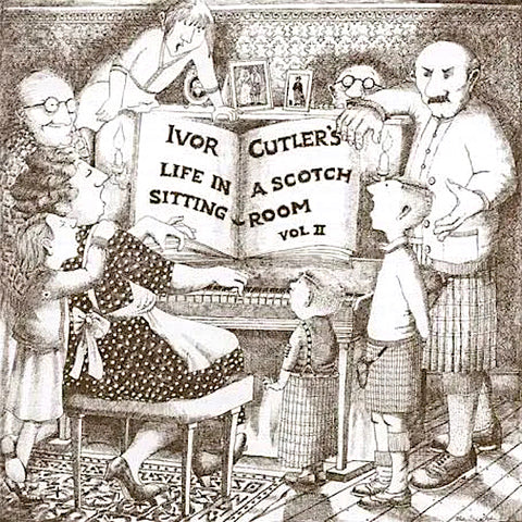 Ivor Cutler | Life in a Scotch Sitting Room Vol. 2 (Live) | Album