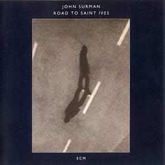 John Surman | Road to Saint Ives | Album