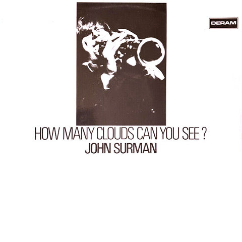 John Surman | How Many Clouds Can You See? | Album