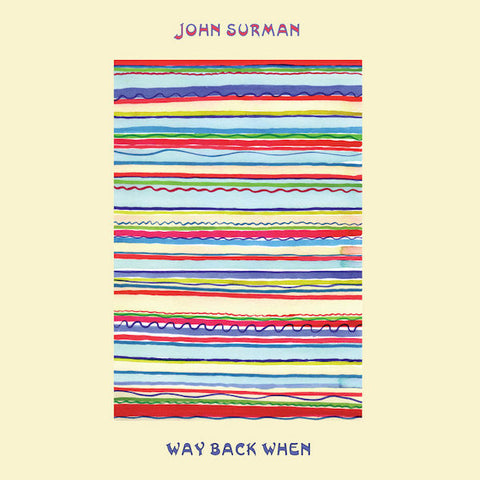 John Surman | Way Back When (Arch.) | Album