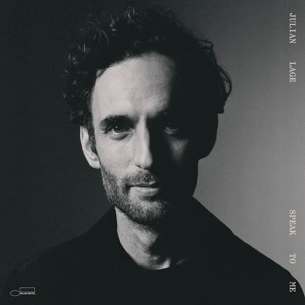 Julian Lage | Speak to Me | Album