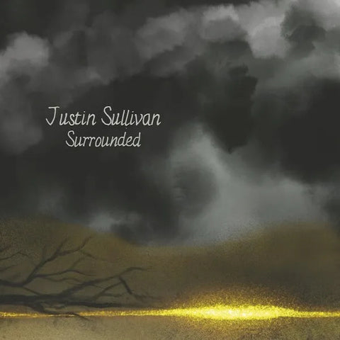 Justin Sullivan | Surrounded | Album