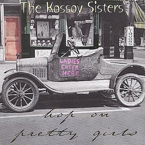 Kossoy Sisters | Hop on Pretty Girls | Album