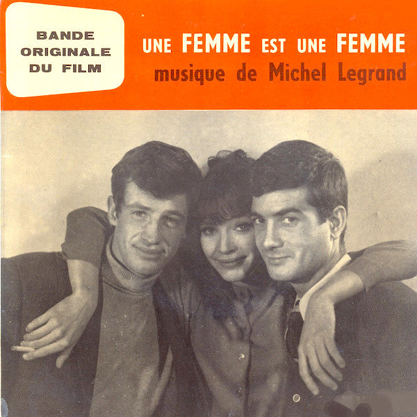 Michel Legrand | Une femme est une femme: A Woman Is A Woman (Soundtrack) | Album