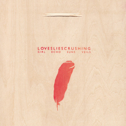 Lovesliescrushing | Girl. Echo. Suns. Veils. | Album