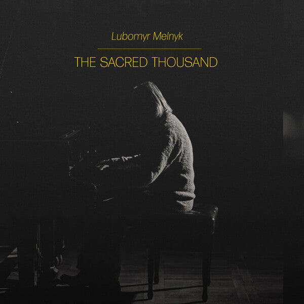 Lubomyr Melnyk | The Sacred Thousand | Album