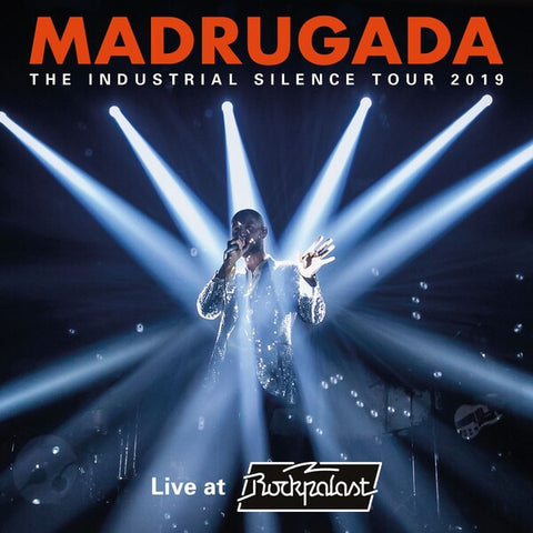 Madrugada | The Industrial Silence Tour 2019: Live at Rockpalast | Album