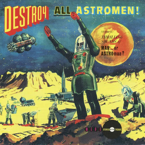 Man or Astroman? | Destroy al Astromen! | Album