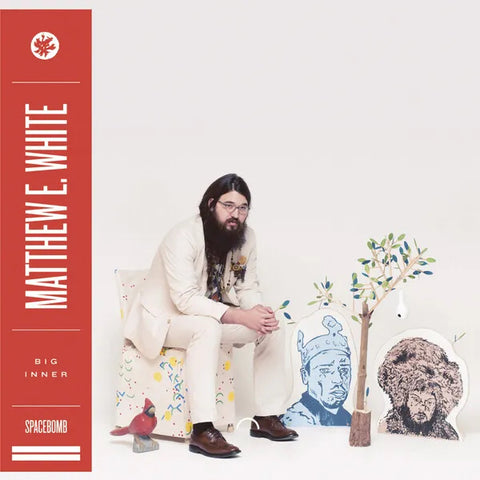 Matthew E White | Big Inner | Album