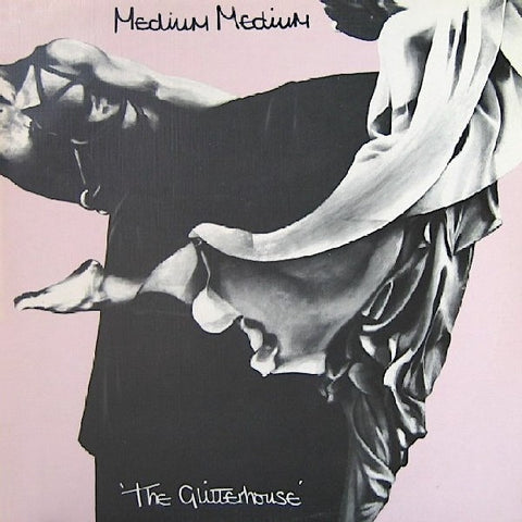 Medium Medium | The Glitterhouse | Album