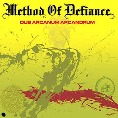 Method of Defiance | Dub Arcanum Arcandrum | Album