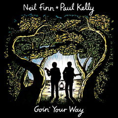 Neil Finn | Goin' Your Way (avec Paul Kelly) | Album