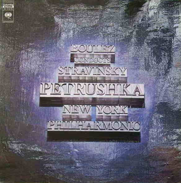 Igor Stravinsky | Boulez Conducts Stravinsky: Petrushka | Album