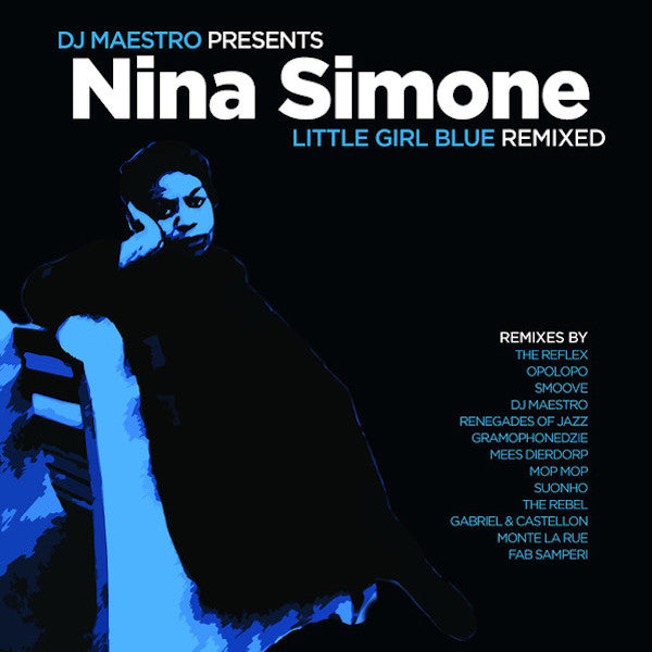 Nina Simone | Little Girl Blue - Remixed | Album