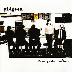 Pidgeon (2001) | De Gutter W/Love | Album