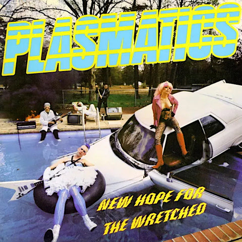 Plasmatics | Nouvel espoir pour les misérables | Album