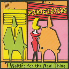 Pointed Sticks | Waiting For The Real Thing (Comp.) | Album