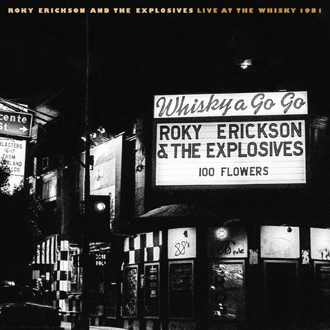 Roky Erickson | Concert live au Whisky 1981 (avec The Explosives) | Album