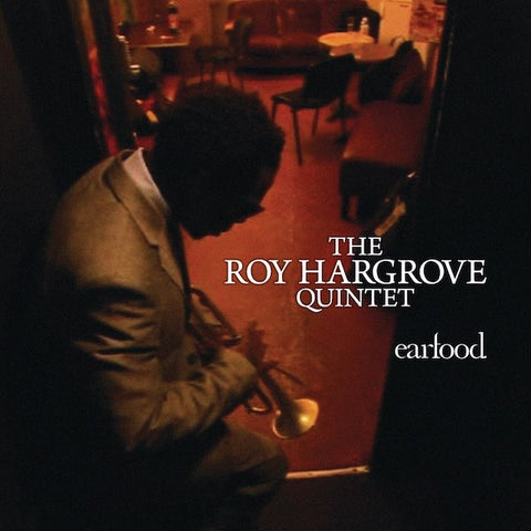 Roy Hargrove | Earfood | Album