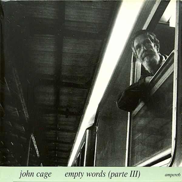 John Cage | Empty Words Parte III | Album