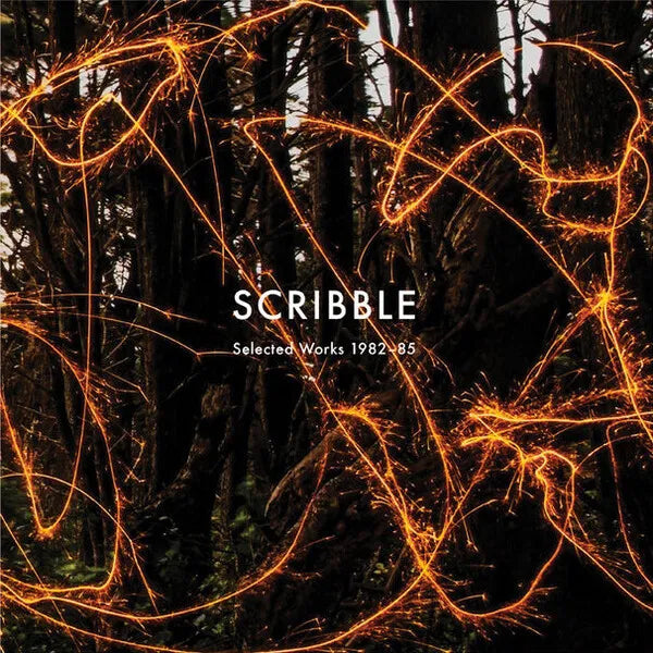 Scribble | Selected Works 1983-86 (Comp.) | Album