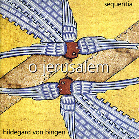 Hildegard von Bingen | O Jerusalem (w/ Sequentia) | Album