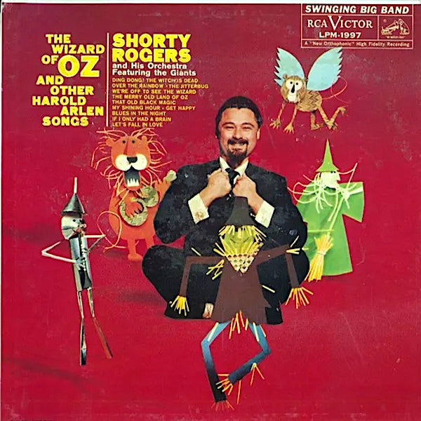 Shorty Rogers | The Wizard of Oz and Other Harold Arlen Songs | Album