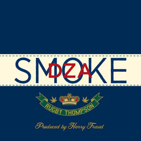 Smoke DZA | Rugby Thompson | Album