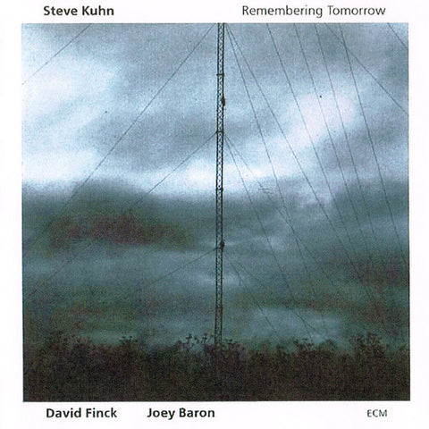 Steve Kuhn | Remembering Tomorrow | Album