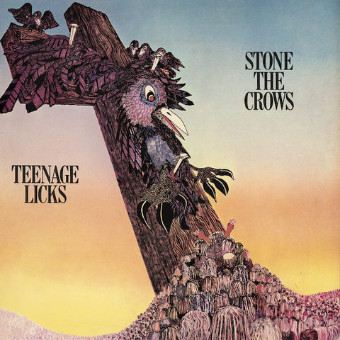 Stone the Crows | Teenage Licks | Album