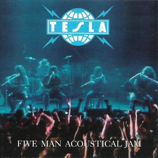 Tesla | Five Man Acoustical Jam (Live) | Album