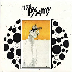 17 Pygmies | Ballade of Tristram's Last Harping | Album