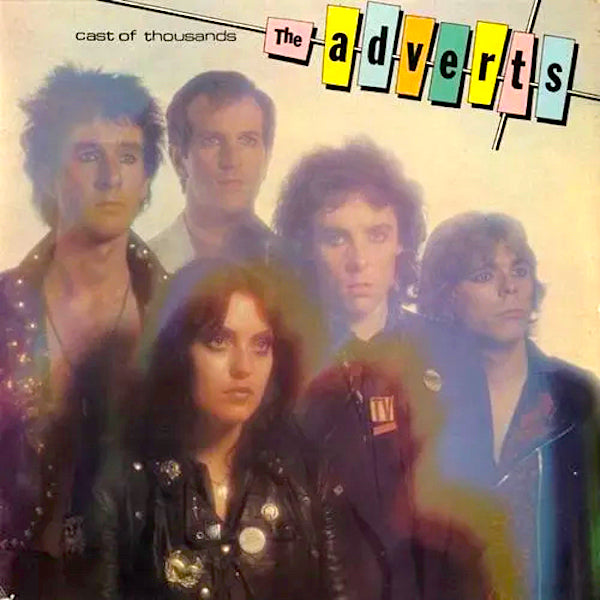 The Adverts | Cast of Thousands | Album