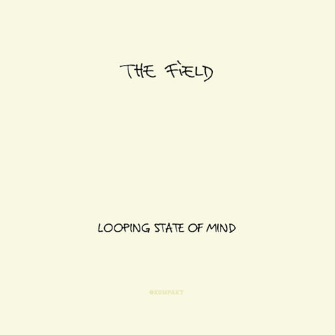 The Field | Looping State of Mind | Album