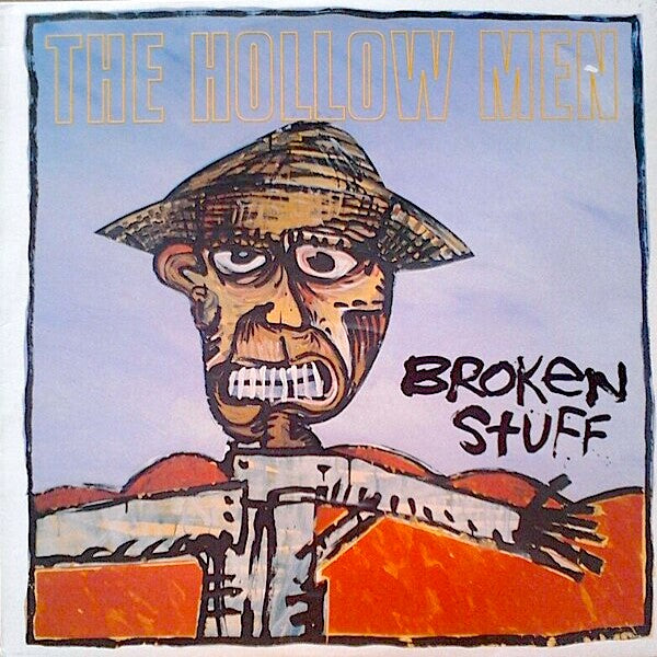 The Hollowmen | Broken Stuff | Album