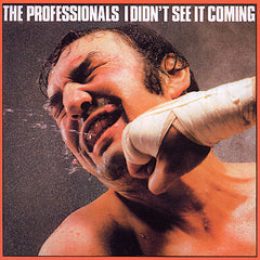 The Professionals | I Didn't See it Coming | Album