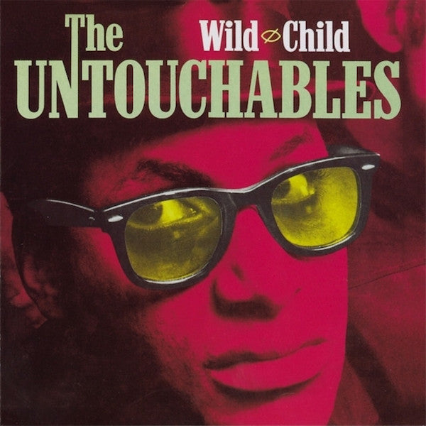 The Untouchables | Wild Child | Album