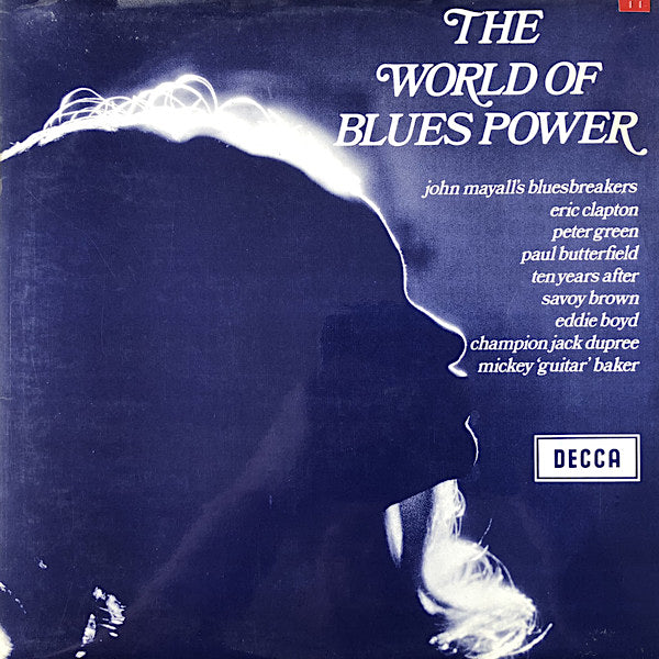 Artistes divers | The World of Blues Power - Sampler de Decca Records (Comp.) | Album